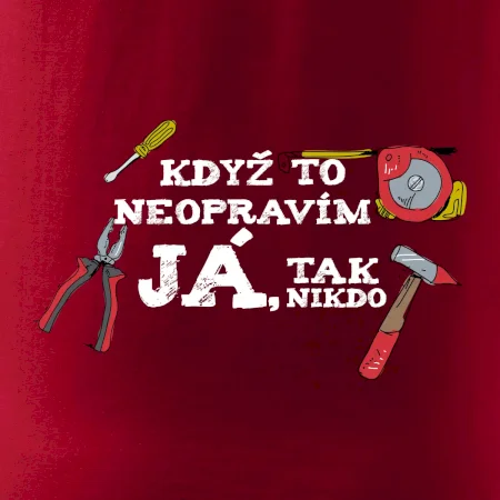 Když to neopravím já, tak nikdo barevné