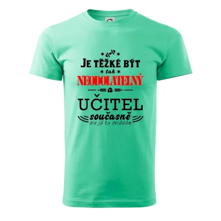 Je těžké být neodolatelný učitel