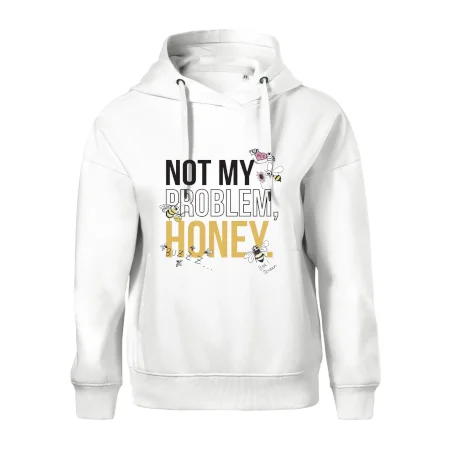 Not my problem, honey