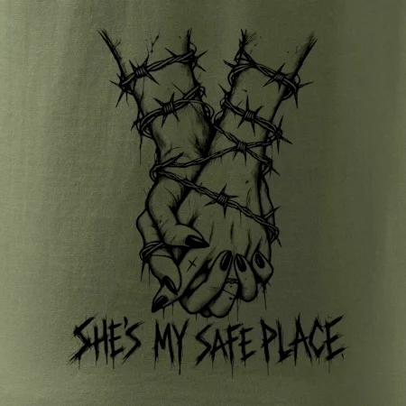 She's my safe place