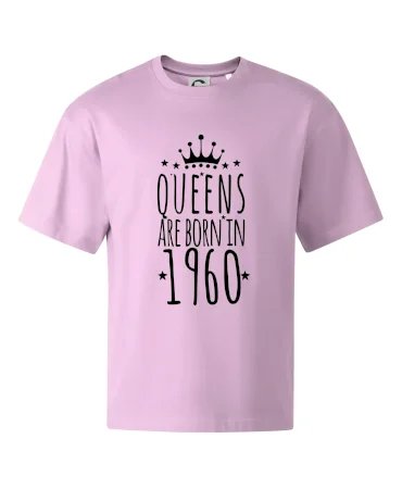 Queens are born in 1960