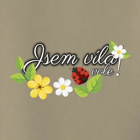 Jsem víla vole!