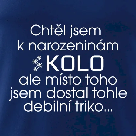 Chtěl jsem dostat k narozeninám kolo