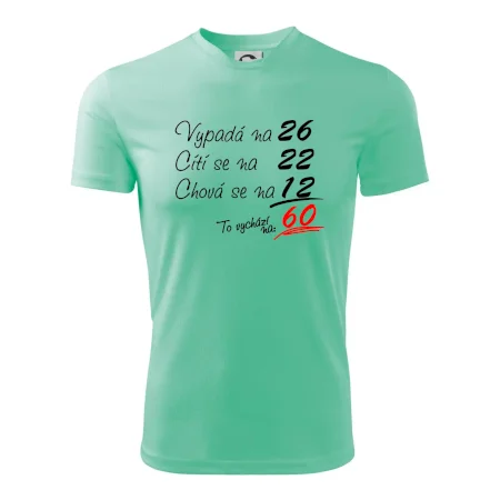 Vypadá, cítí se, chová se - 60 let