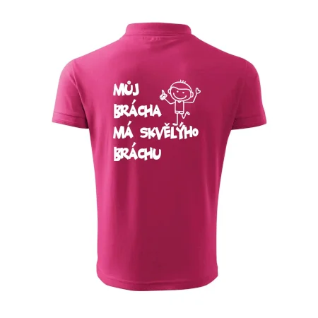 Můj brácha má skvělýho bráchu