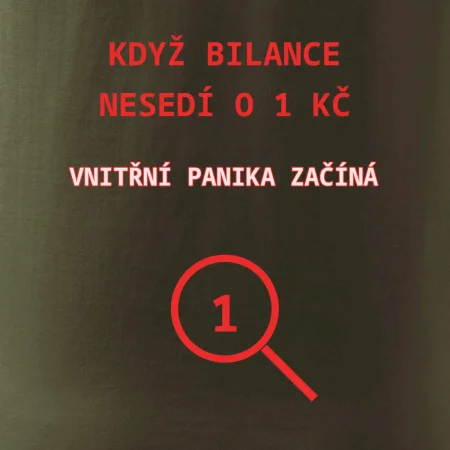 Bilance nesedí o 1 Kč