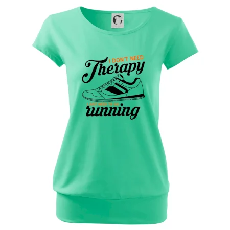 I don't need therapy running
