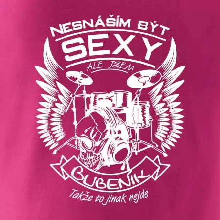Nesnáším být sexy - bubeník