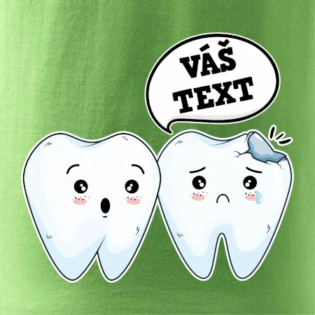 Zubařské tričko - Vás text