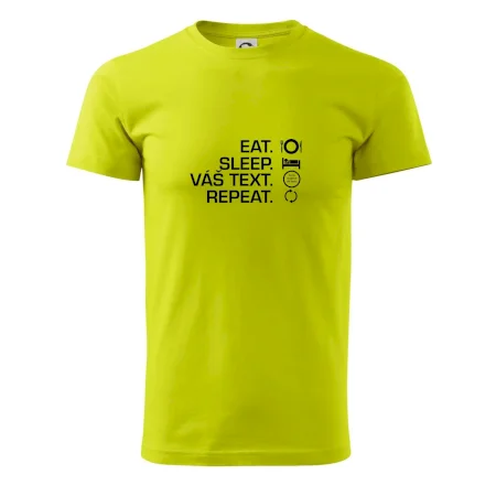 Eat sleep repeat vlastní text