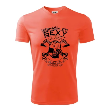 Nesnáším být sexy - svářeč