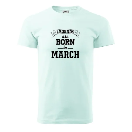 Legends are born in March