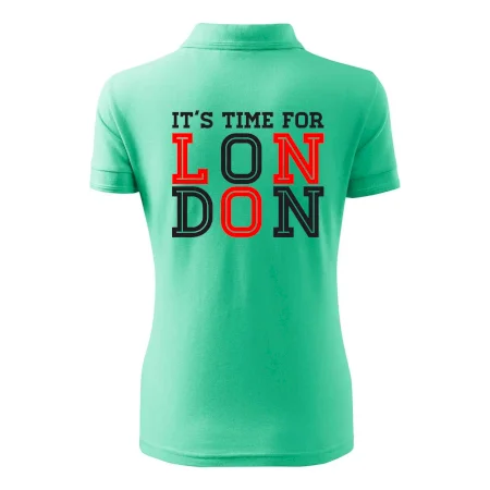 Its time for LONDON