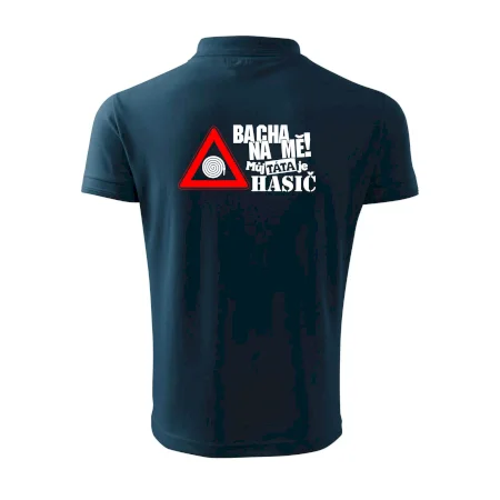 Bacha na mě! Můj táta je hasič
