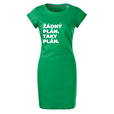 ŽÁDNÝ PLÁN. TAKY PLÁN.