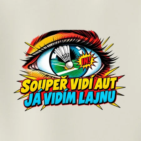 Badminton soupeř vidí aut já lajnu