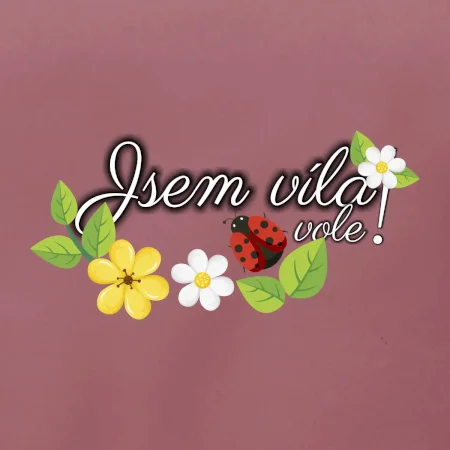 Jsem víla vole!