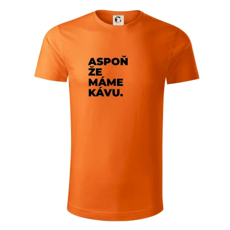 ASPOŇ ŽE MÁME KÁVU.