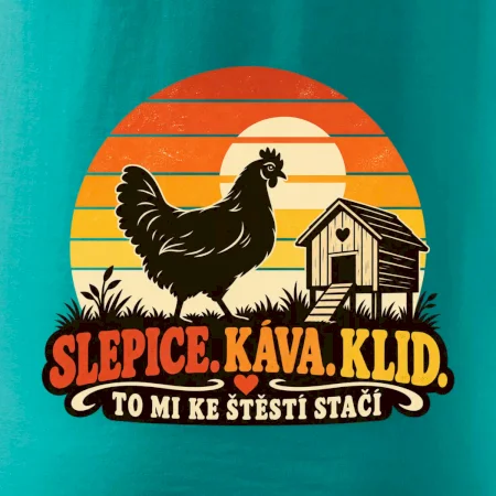 Slepice káva klid a pohoda