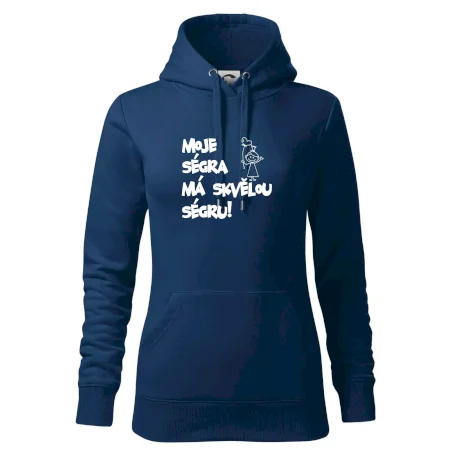 Moje ségra má skvělou ségru
