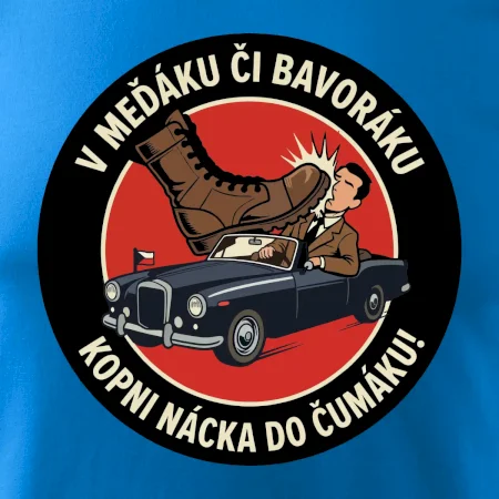 V Međáku či Bavoráku kopni nácka do čumáku