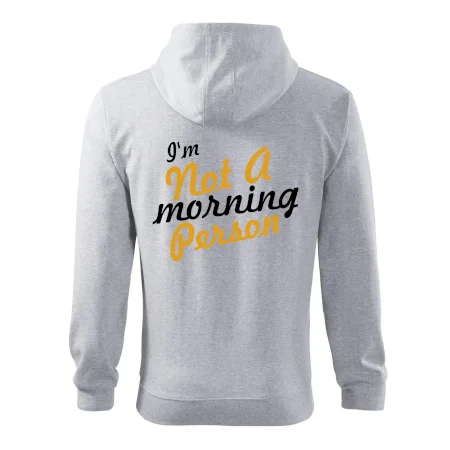I'm not a morning person