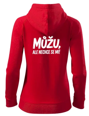Můžu, ale nechce se mi