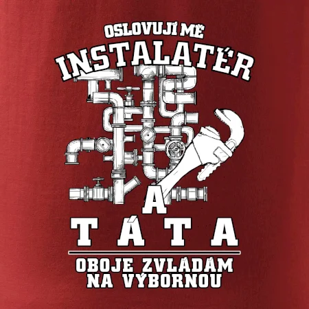Oslovuji mě Instalatér a táta