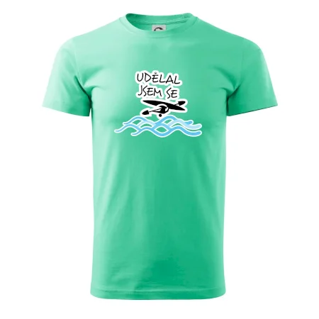 Udělal jsem se