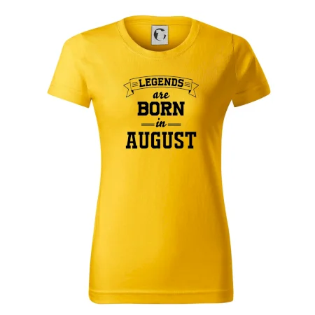 Legends are born in August