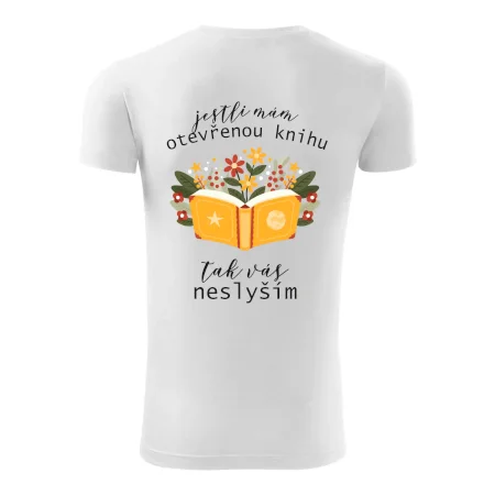 Jestli mám otevřenou knihu, tak vás neslyším
