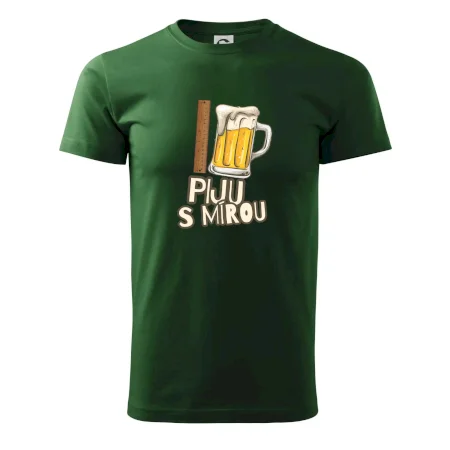 Piju s mírou