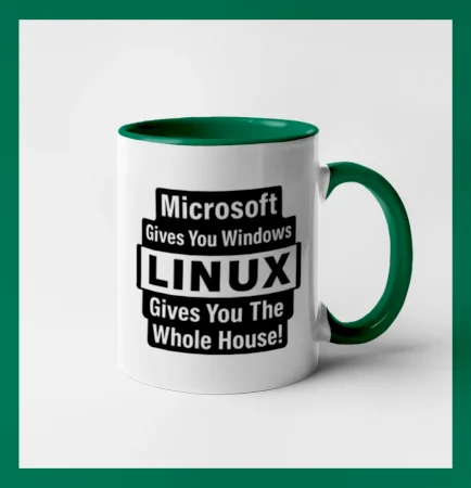 Microsoft Gives You Windows LINUX Gives You The Whole House!