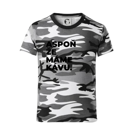 ASPOŇ ŽE MÁME KÁVU.