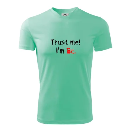 Trust me I´m  Bc. / Věř mi jsem Bc.
