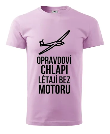 Opravdovi chlapi létají bez motoru