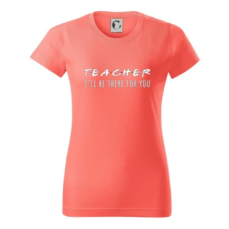 Teacher i'll be there for you