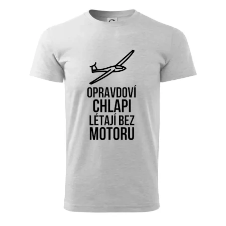 Opravdovi chlapi létají bez motoru