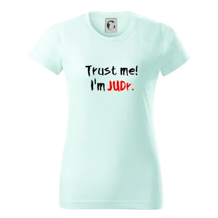 Trust me I´m  JUDr. / Věř mi jsem právník