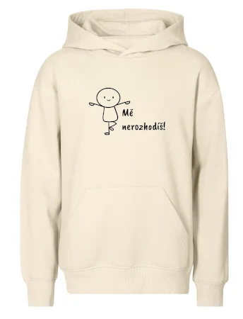 Mě nerozhodíš