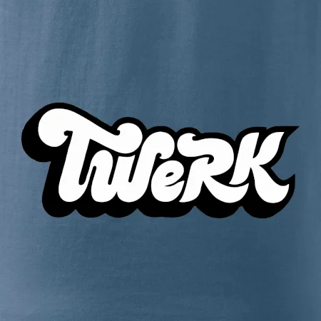 Twerk