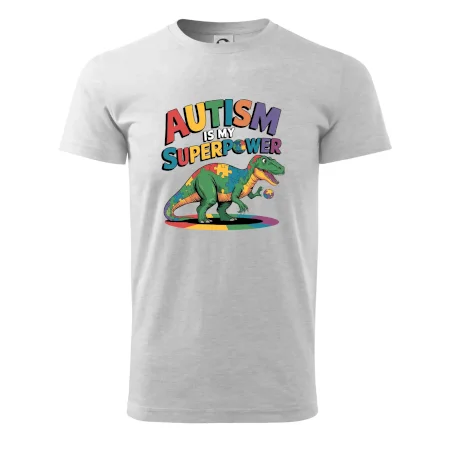Autism is my superpower dinosaurus