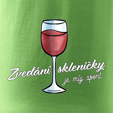 Zvedání skleničky je můj sport