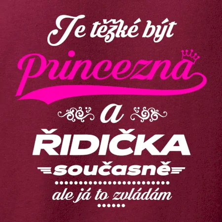 Je těžké být princezna - řidička