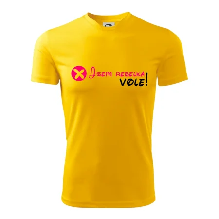 Jsem rebelka! Vole!