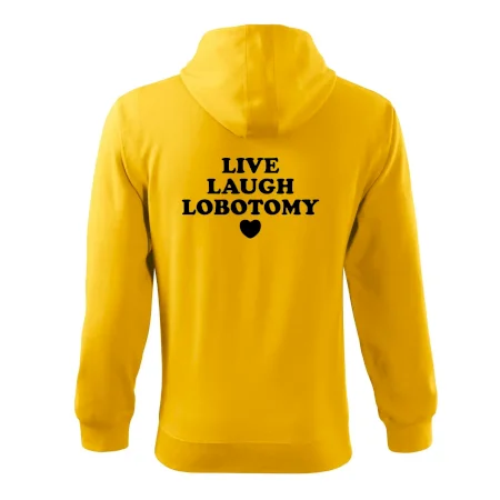 Live laugh lobotomy