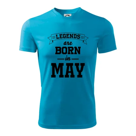 Legends are born in May