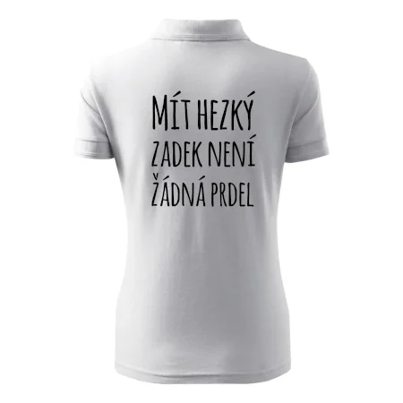 Mít hezký zadek není žádná prdel