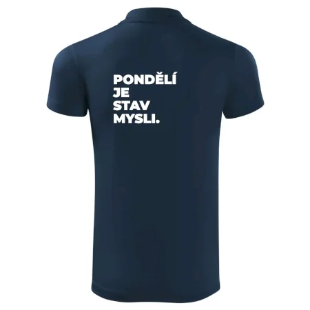 PONDĚLÍ JE STAV MYSLI.