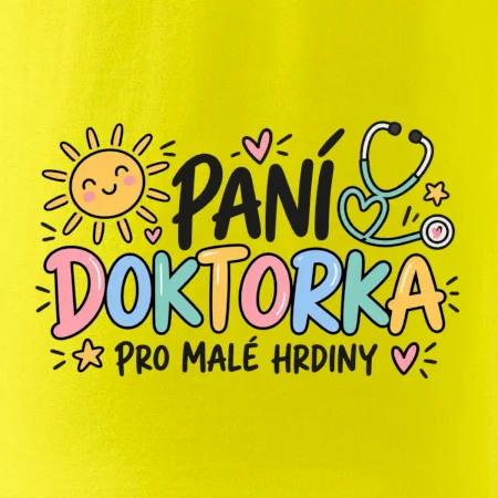 Paní doktorka pro malé hrdiny - barevný nápis